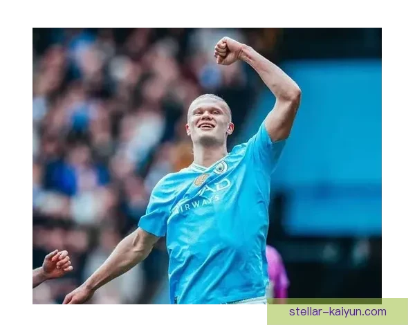 哈兰德打破挪威进球纪录，表现亮眼再创辉煌时刻